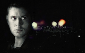 Dean, winchester, Jensen, Ackles, Kansas, carrry, In my, wayward, son, dean, winchester, jensen, ackles, kansas, on, my, wayward, son